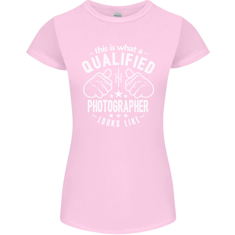 A Qualified Photographer Looks Like Womens Petite Cut T-Shirt Light Pink