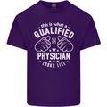 A Qualified Physician Looks Like Mens Cotton T-Shirt Tee Top Purple
