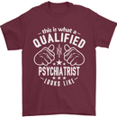A Qualified Psychiatrist Looks Like Mens T-Shirt Cotton Gildan Maroon