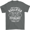 A Qualified Psychologist Looks Like Mens T-Shirt Cotton Gildan Charcoal