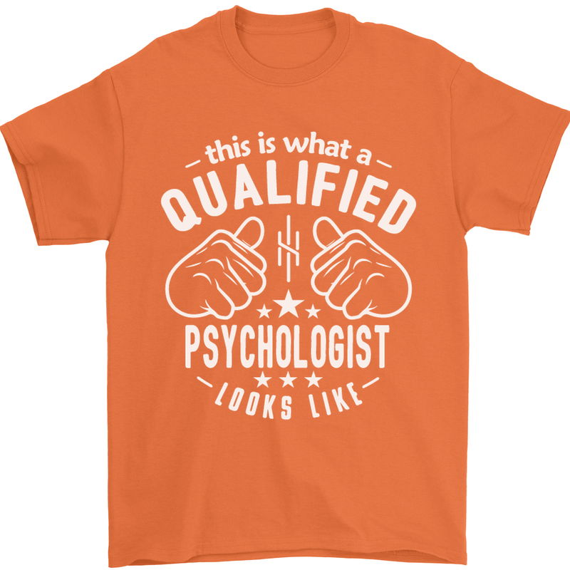 A Qualified Psychologist Looks Like Mens T-Shirt Cotton Gildan Orange