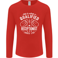 A Qualified Receptionist Looks Like Mens Long Sleeve T-Shirt Red