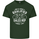 A Qualified Sales Rep Looks Like Mens Cotton T-Shirt Tee Top Forest Green