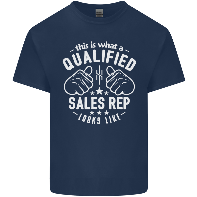 A Qualified Sales Rep Looks Like Mens Cotton T-Shirt Tee Top Navy Blue