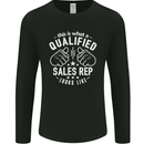 A Qualified Sales Rep Looks Like Mens Long Sleeve T-Shirt Black