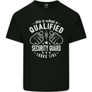 A Qualified Security Guard Looks Like Mens Cotton T-Shirt Tee Top Black