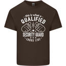 A Qualified Security Guard Looks Like Mens Cotton T-Shirt Tee Top Dark Chocolate