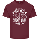 A Qualified Security Guard Looks Like Mens Cotton T-Shirt Tee Top Maroon