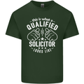 A Qualified Solicitor Looks Like Mens Cotton T-Shirt Tee Top Forest Green