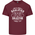 A Qualified Solicitor Looks Like Mens Cotton T-Shirt Tee Top Maroon