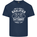 A Qualified Tattooist Looks Like Mens Cotton T-Shirt Tee Top Navy Blue