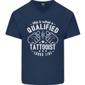 A Qualified Tattooist Looks Like Mens V-Neck Cotton T-Shirt Navy Blue