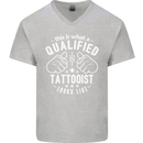 A Qualified Tattooist Looks Like Mens V-Neck Cotton T-Shirt Sports Grey
