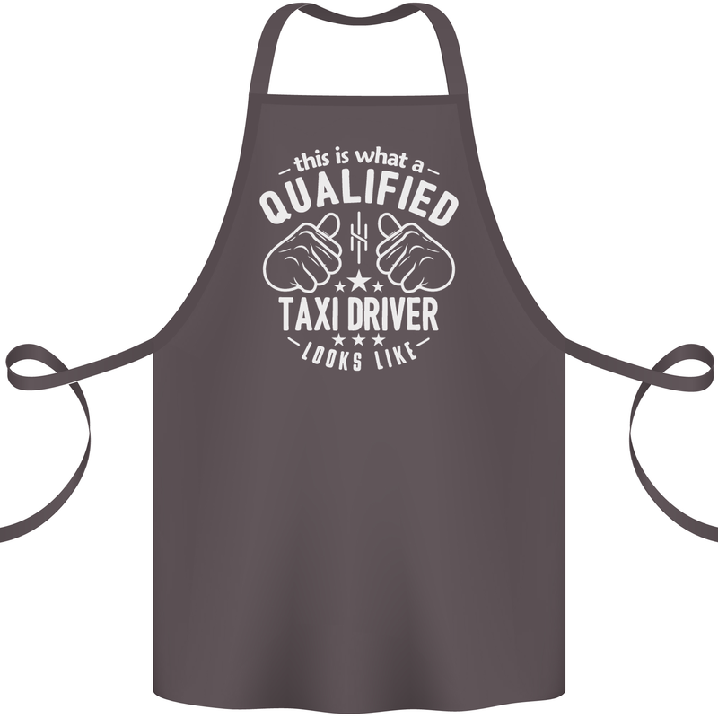 A Qualified Taxi Driver Looks Like Cotton Apron 100% Organic Dark Grey