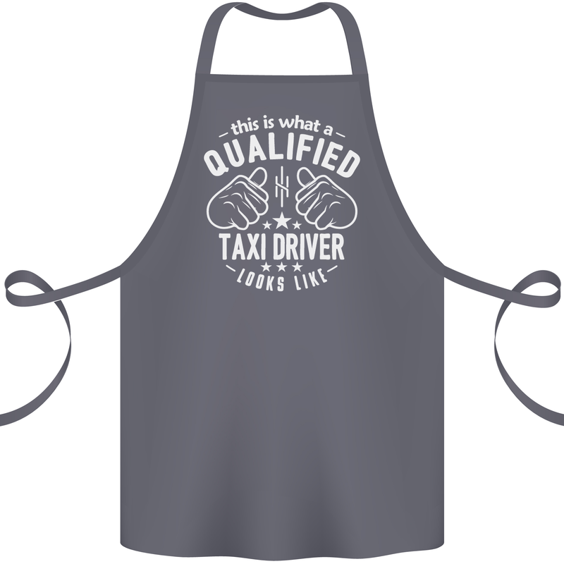 A Qualified Taxi Driver Looks Like Cotton Apron 100% Organic Steel