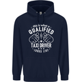 A Qualified Taxi Driver Looks Like Mens 80% Cotton Hoodie Navy Blue