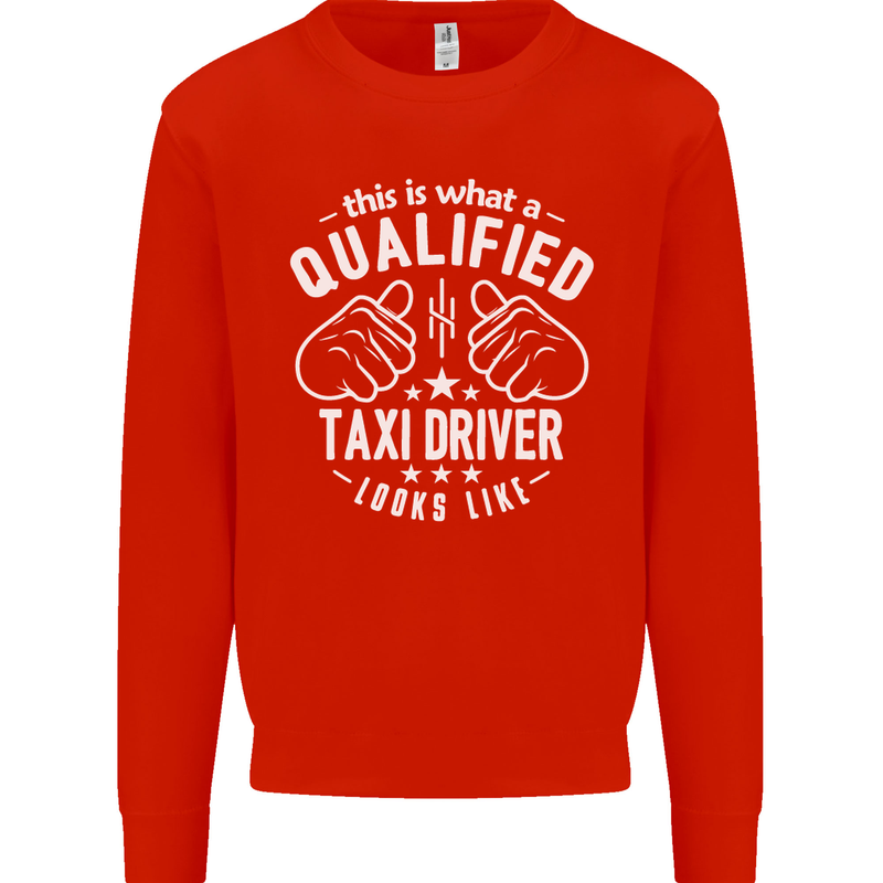 A Qualified Taxi Driver Looks Like Mens Sweatshirt Jumper Bright Red