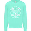 A Qualified Taxi Driver Looks Like Mens Sweatshirt Jumper Peppermint