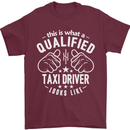 A Qualified Taxi Driver Looks Like Mens T-Shirt Cotton Gildan Maroon
