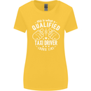 A Qualified Taxi Driver Looks Like Womens Wider Cut T-Shirt Yellow
