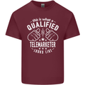 A Qualified Telemarketer Looks Like Mens Cotton T-Shirt Tee Top Maroon