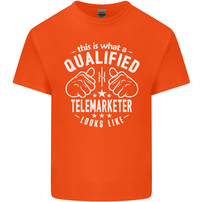 A Qualified Telemarketer Looks Like Mens Cotton T-Shirt Tee Top Orange