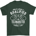 A Qualified Telemarketer Looks Like Mens T-Shirt Cotton Gildan Forest Green