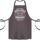 A Qualified Therapist Looks Like Cotton Apron 100% Organic Dark Grey