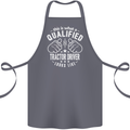 A Qualified Tractor Driver Looks Like Cotton Apron 100% Organic Steel