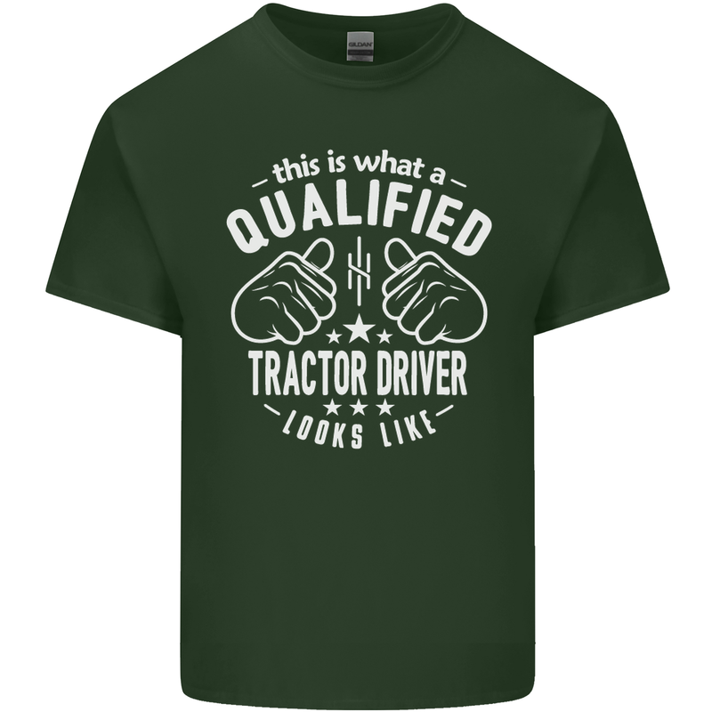 A Qualified Tractor Driver Looks Like Mens Cotton T-Shirt Tee Top Forest Green