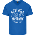 A Qualified Tractor Driver Looks Like Mens V-Neck Cotton T-Shirt Royal Blue