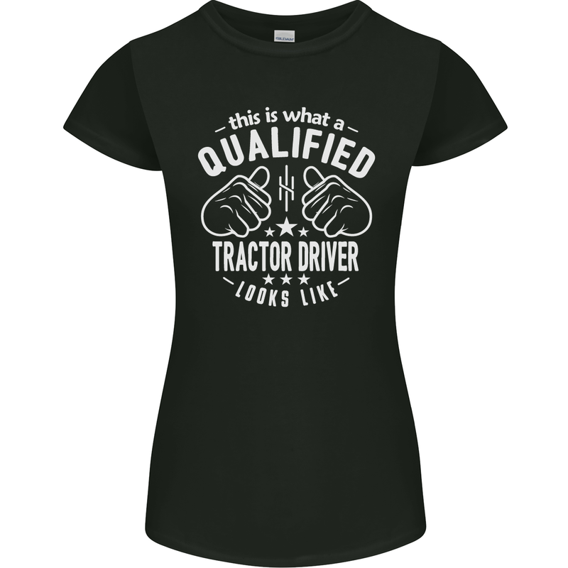 A Qualified Tractor Driver Looks Like Womens Petite Cut T-Shirt Black