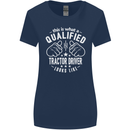 A Qualified Tractor Driver Looks Like Womens Wider Cut T-Shirt Navy Blue