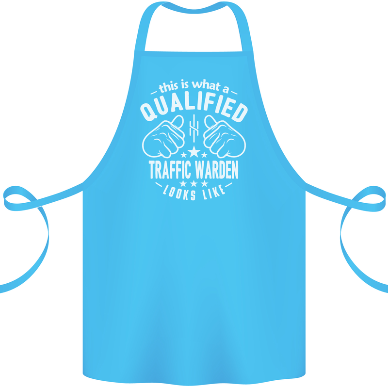 A Qualified Traffic Warden Looks Like Cotton Apron 100% Organic Turquoise