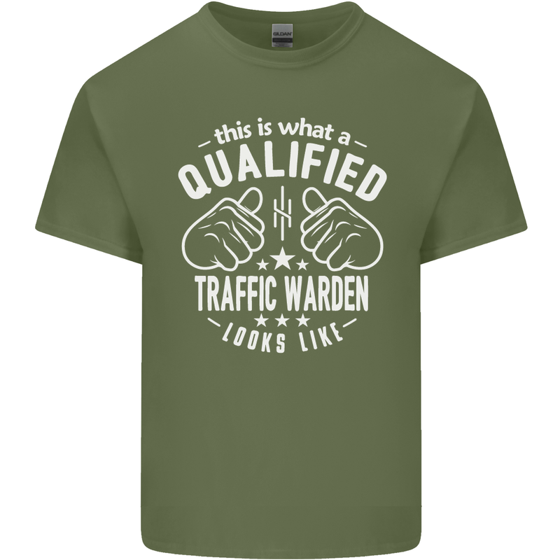 A Qualified Traffic Warden Looks Like Mens Cotton T-Shirt Tee Top Military Green