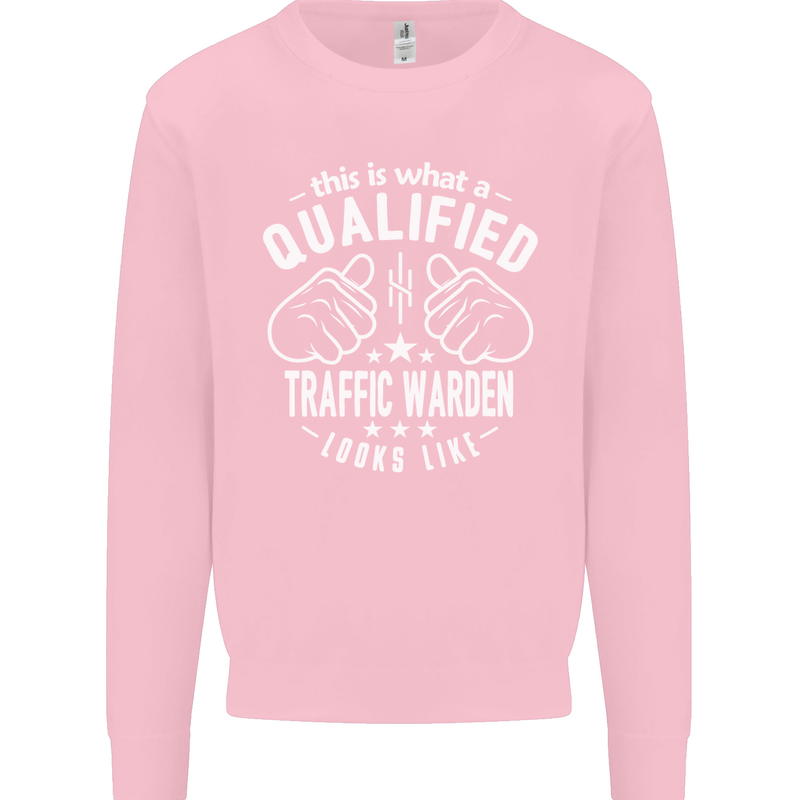 A Qualified Traffic Warden Looks Like Mens Sweatshirt Jumper Light Pink