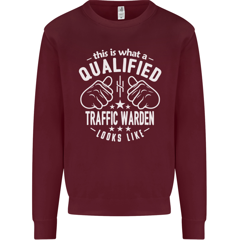 A Qualified Traffic Warden Looks Like Mens Sweatshirt Jumper Maroon