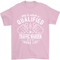A Qualified Traffic Warden Looks Like Mens T-Shirt Cotton Gildan Light Pink