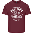 A Qualified Veternarian Looks Like Mens Cotton T-Shirt Tee Top Maroon