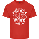A Qualified Waitress Looks Like Mens Cotton T-Shirt Tee Top Red