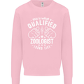 A Qualified Zoologist Looks Like Mens Sweatshirt Jumper Light Pink