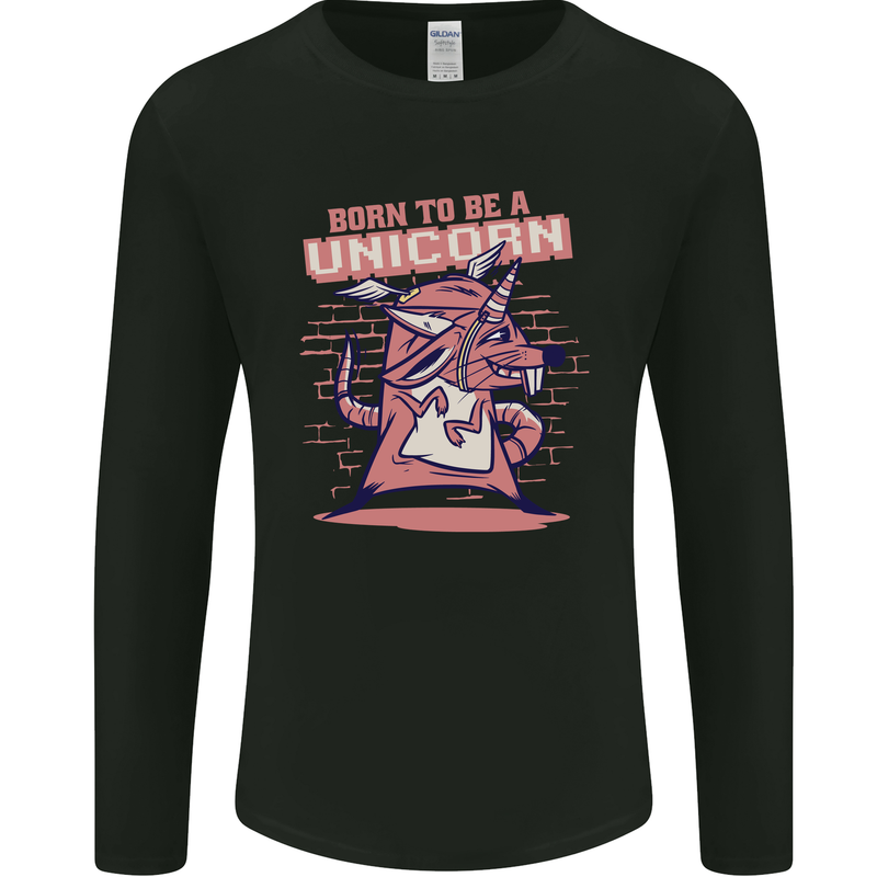 A Rat Born To Be a Unicorn Funny Mens Long Sleeve T-Shirt Black