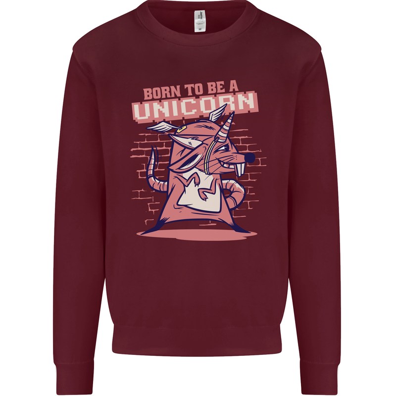A Rat Born To Be a Unicorn Funny Mens Sweatshirt Jumper Maroon