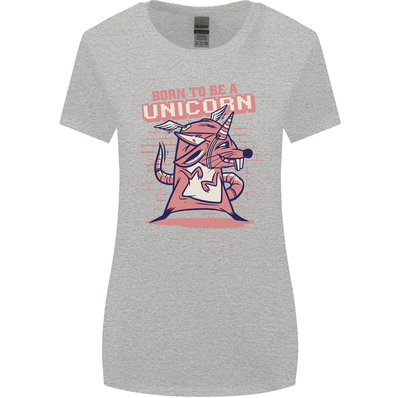 A Rat Born To Be a Unicorn Funny Womens Wider Cut T-Shirt Sports Grey
