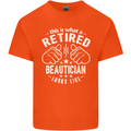 A Retired Beautician Looks Like Mens Cotton T-Shirt Tee Top Orange