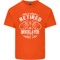 A Retired Bricklayer Looks Like Mens Cotton T-Shirt Tee Top Orange