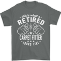 A Retired Carpet Fitter Looks Like Mens T-Shirt Cotton Gildan Charcoal