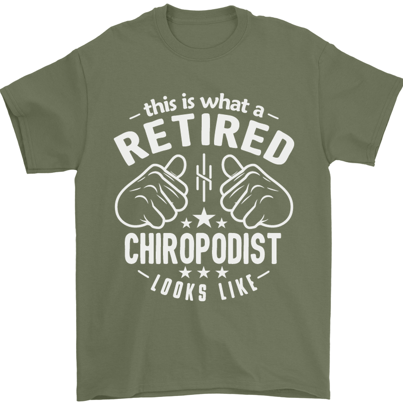A Retired Chiropodist Looks Like Mens T-Shirt Cotton Gildan Military Green
