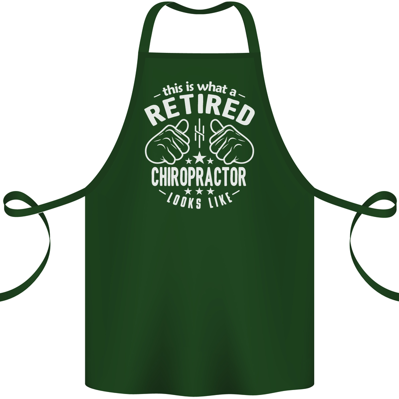 A Retired Chiropractor Looks Like Cotton Apron 100% Organic Forest Green