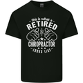 A Retired Chiropractor Looks Like Mens Cotton T-Shirt Tee Top Black